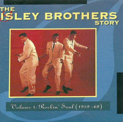 The Isley Brothers : The Isley Brothers Story - Volume 1: Rockin' Soul (1959-68) (CD, Comp)