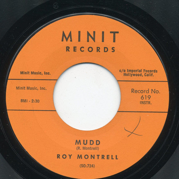 Roy Montrell : The Montrell / Mudd (7", Single, Styrene)