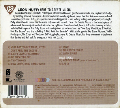 Leon Huff : Here To Create Music (CD, Album, Enh, RE)