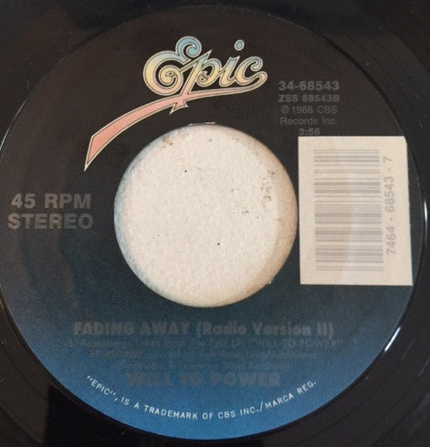 Will To Power : Fading Away (7", Single)