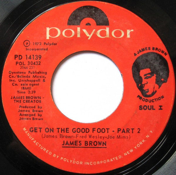 James Brown : Get On The Good Foot (7", Single, Styrene, Phi)