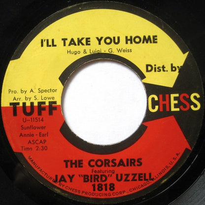 The Corsairs : I'll Take You Home / Sittin' On Your Doorstep (7", Single)