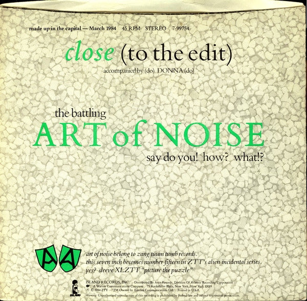 The Art Of Noise : Close (To The Edit) (7", Single, Spe)