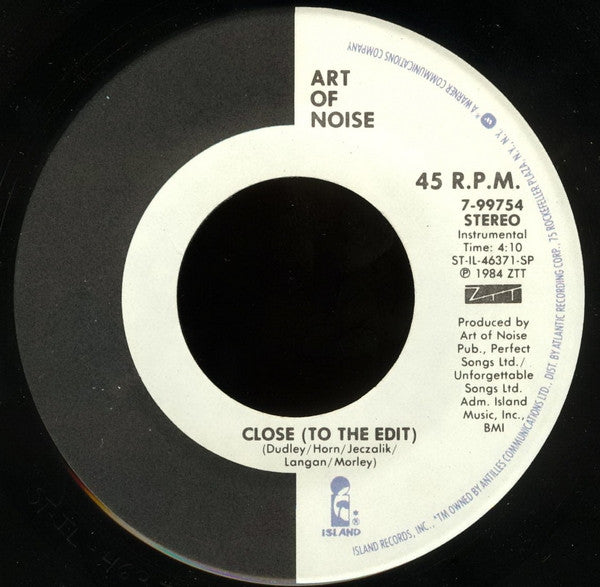 The Art Of Noise : Close (To The Edit) (7", Single, Spe)