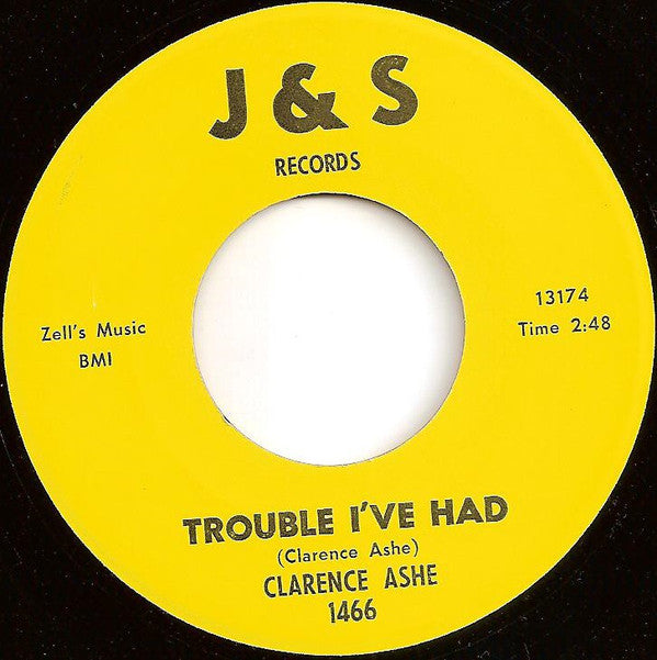 Clarence Ashe : Dancing In A Dream World / Trouble I've Had (7")
