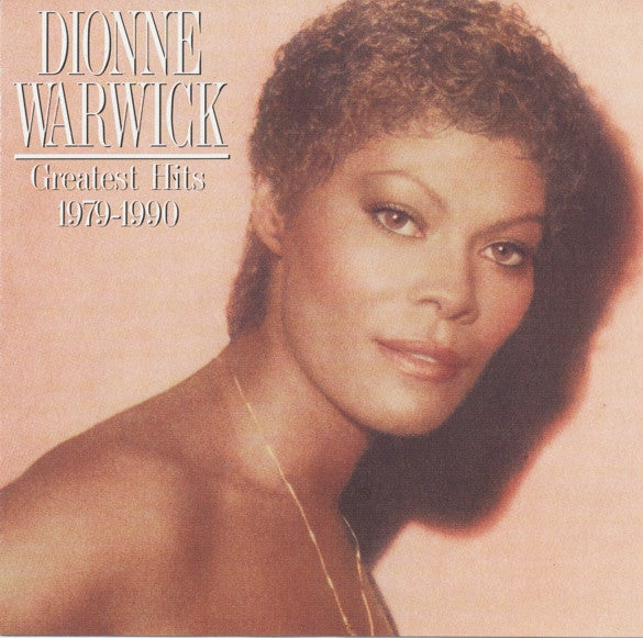 Dionne Warwick : Greatest Hits 1979-1990 (CD, Comp, Club, RE)