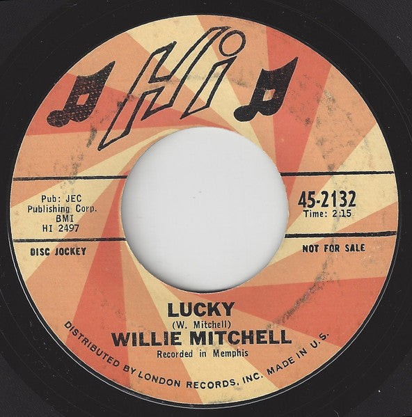 Willie Mitchell : Ooh Baby, You Turn Me On / Lucky (7", Promo, Styrene)
