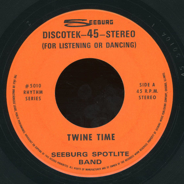 Seeburg Spotlite Band : Twine Time / Gold Miner (7")
