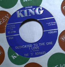 The 5 Royales : Dedicated To The One I Love / Tears Of Joy (7", RE)