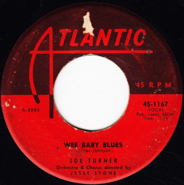 Big Joe Turner : Teen Age Letter / Wee Baby Blues (7", Single)