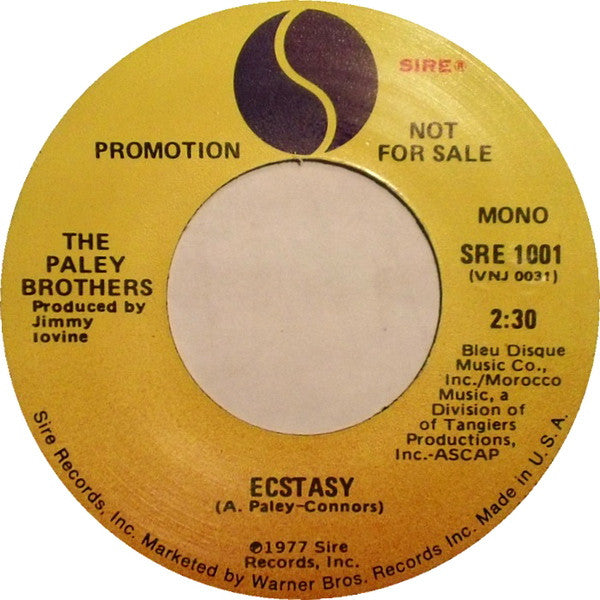Paley Brothers : Ecstasy (7", Single, Mono, Promo)