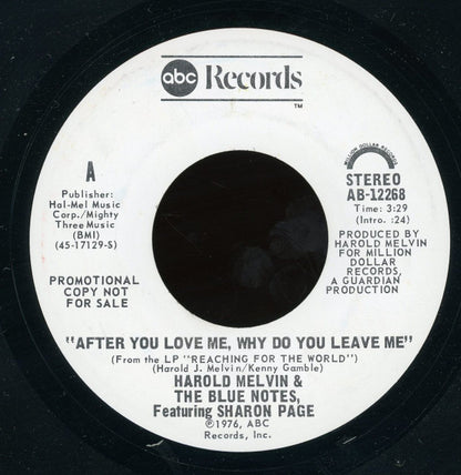 Harold Melvin And The Blue Notes Featuring Sharon Page : After You Love Me, Why Do You Leave Me (7", Mono, Promo)