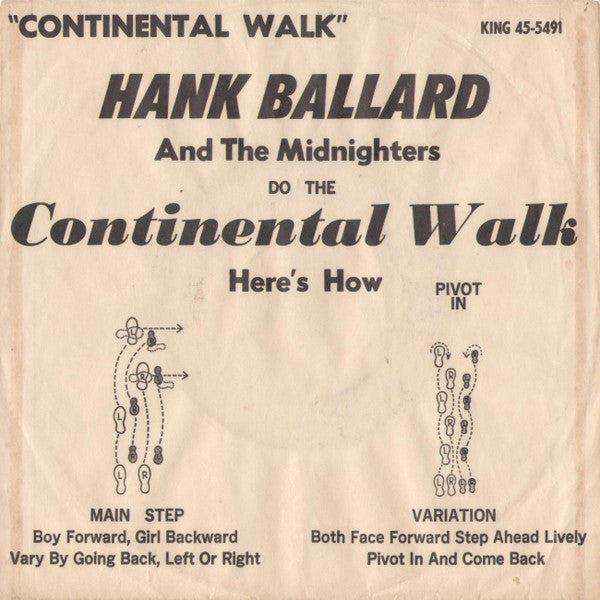 Hank Ballard & The Midnighters : Continental Walk (7")
