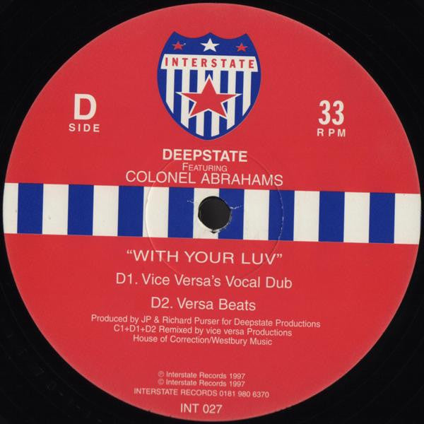 Deepstate Featuring Colonel Abrams : With Your Luv (2x12")