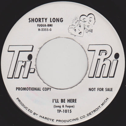 Shorty Long (2) : Too Smart / I'll Be Here (7", Promo)