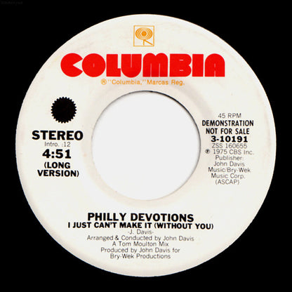 Philly Devotions : I Just Can't Make It (Without You) (7", Promo)