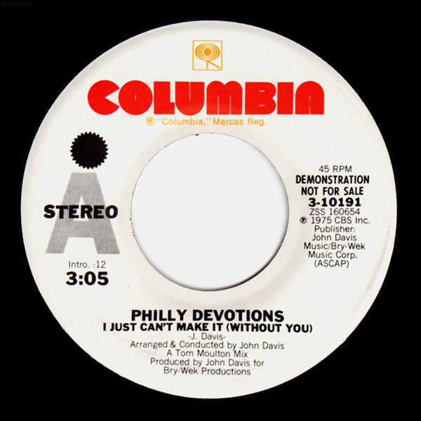 Philly Devotions : I Just Can't Make It (Without You) (7", Promo)