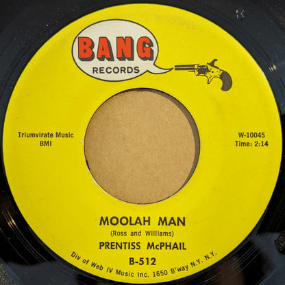 Prentiss McPhail : Moolah Man / That's Where I'll Be (7", Single)