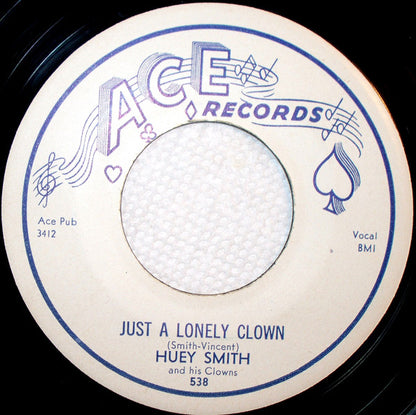 Huey "Piano" Smith & His Clowns : Just A Lonely Clown / Free Single And Disengaged (7")