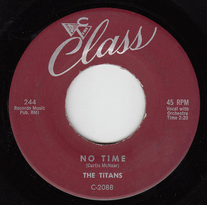 The Titans (3) : No Time (7")