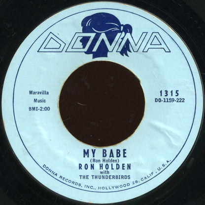 Ron Holden With The Thunderbirds (3) : Love You So / My Babe (7", Single, Styrene, Bri)