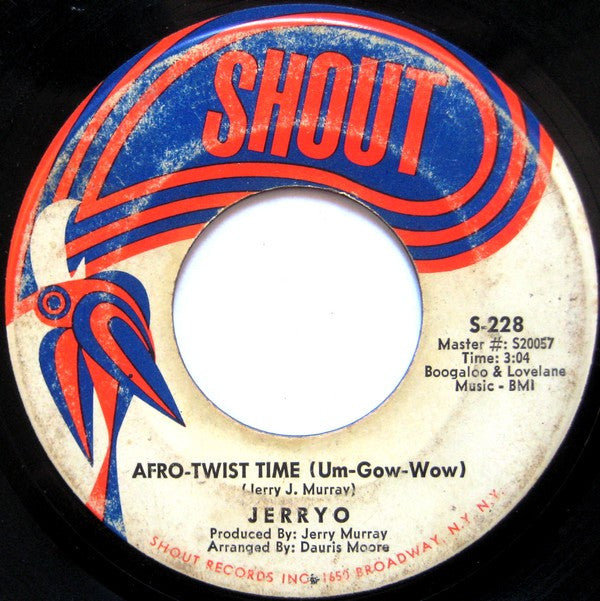 Jerry O : Dance What Cha Wanna / Afro-Twist Time (Um-Gow-Wow) (7", Single, Spe)