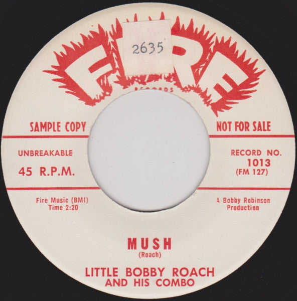 Little Bobby Roach And His Combo : Mush / More Mush (7", Single, Promo)