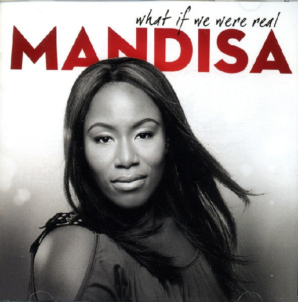Mandisa : What If We Were Real (CD, Album)