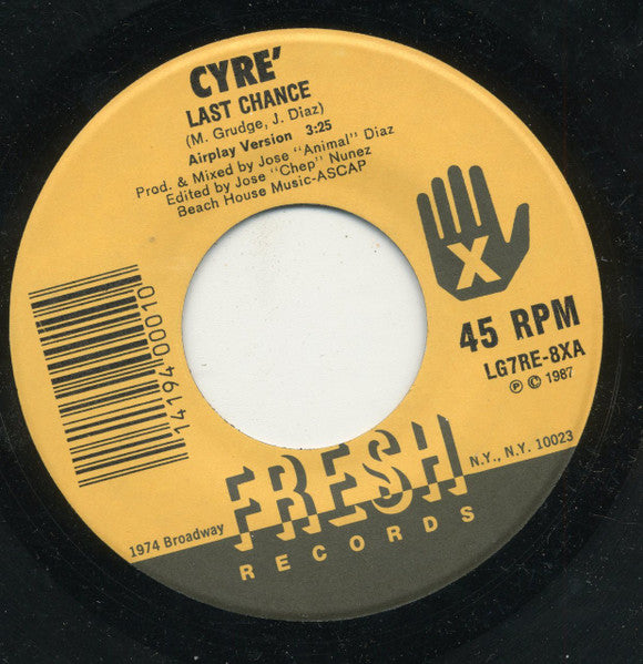 Cyré : Last Chance (7")