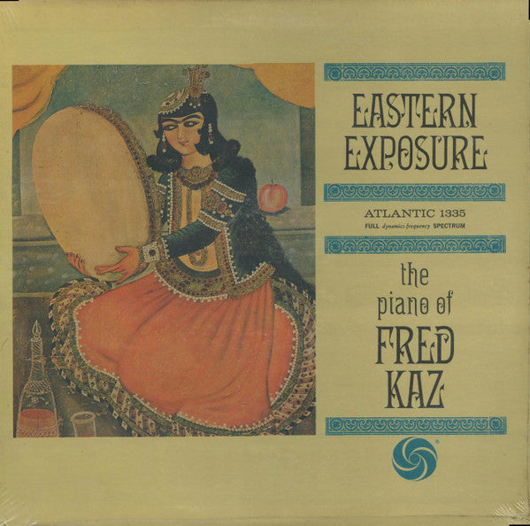 Fred Kaz : Eastern Exposure (LP, Album, Mono)