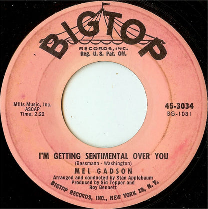Mel Gadson : Comin' Down With Love / I'm Getting Sentimental Over You  (7")