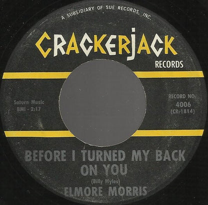Elmore Morris : It Seemed Like Heaven To Me / Before I Turned My Back On You (7")