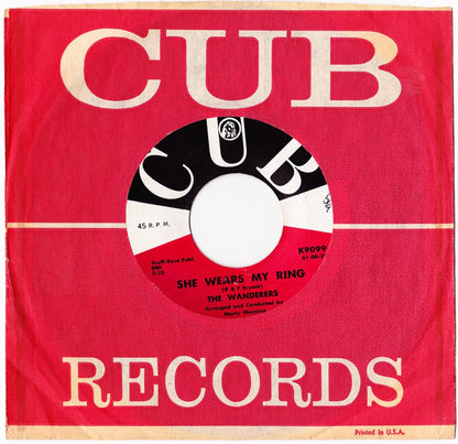 The Wanderers (8) : Somebody Else's Sweetheart / She Wears My Ring (7", Single, MGM)