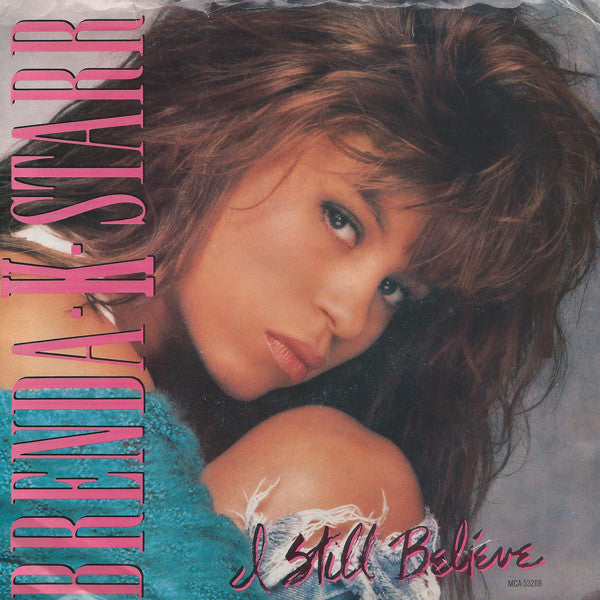 Brenda K. Starr : I Still Believe (7", Single, Promo)