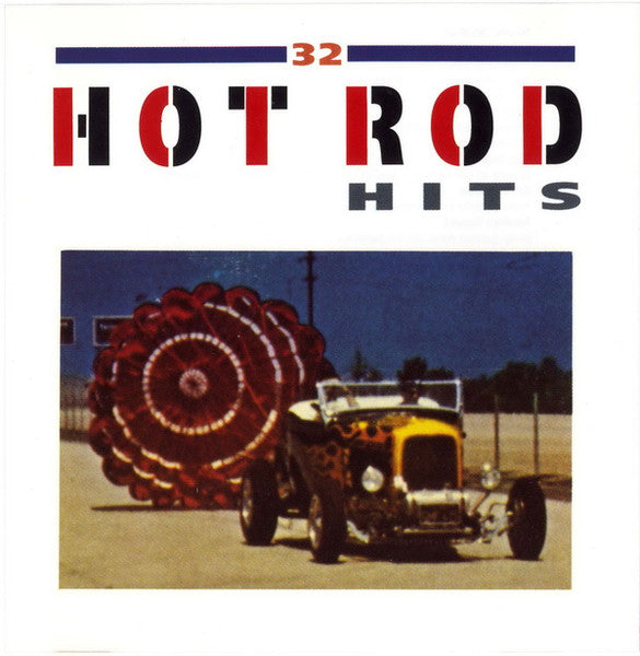 Various : 32 Hot Rod Hits (CD, Comp)