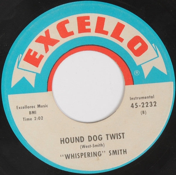 Whispering Smith : Mean Woman Blues / Hound Dog Twist (7")