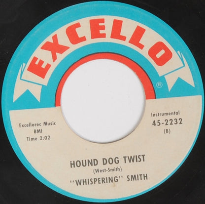 Whispering Smith : Mean Woman Blues / Hound Dog Twist (7")