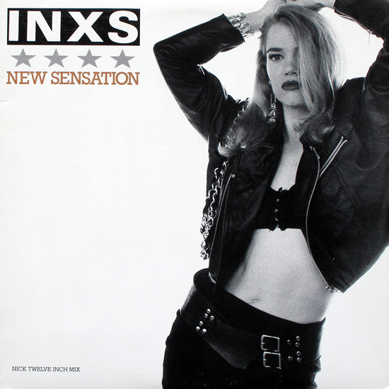 INXS : New Sensation (Nick Twelve Inch Mix) (12", Single, All)