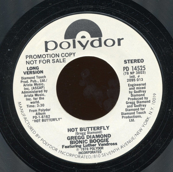 Gregg Diamond, Bionic Boogie Featuring Luther Vandross : Hot Butterfly (7", Single, Promo, Styrene)