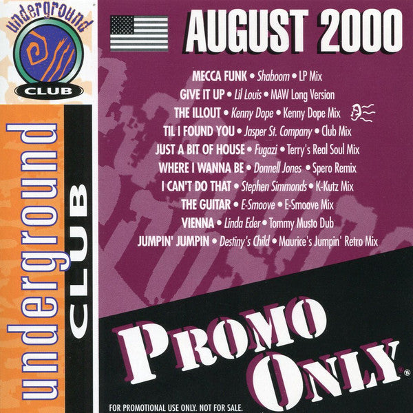 Various : Promo Only Underground Club: August 2000 (CD, Comp, Promo)