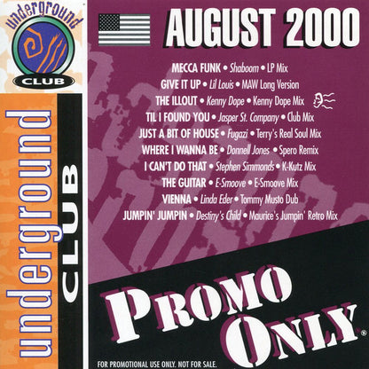 Various : Promo Only Underground Club: August 2000 (CD, Comp, Promo)
