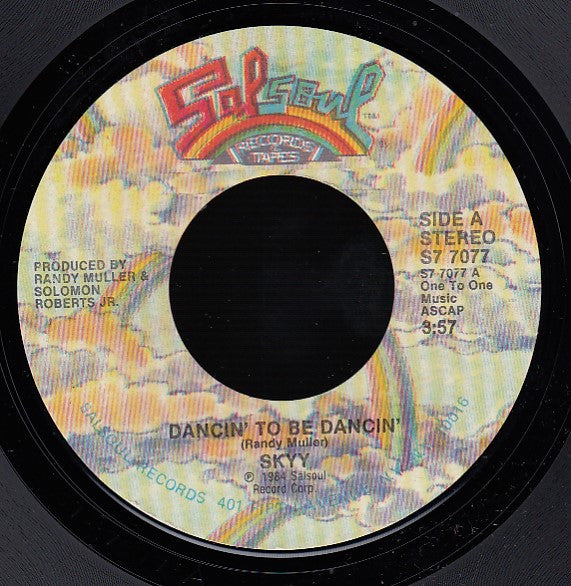 Skyy : Dancin' To Be Dancin' (7", Single)