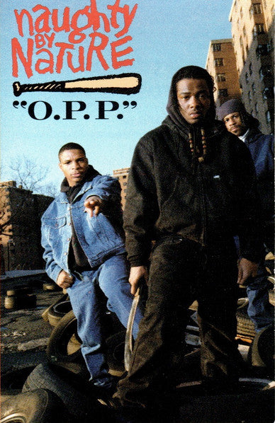 Naughty By Nature : O.P.P. (Cass, Single)