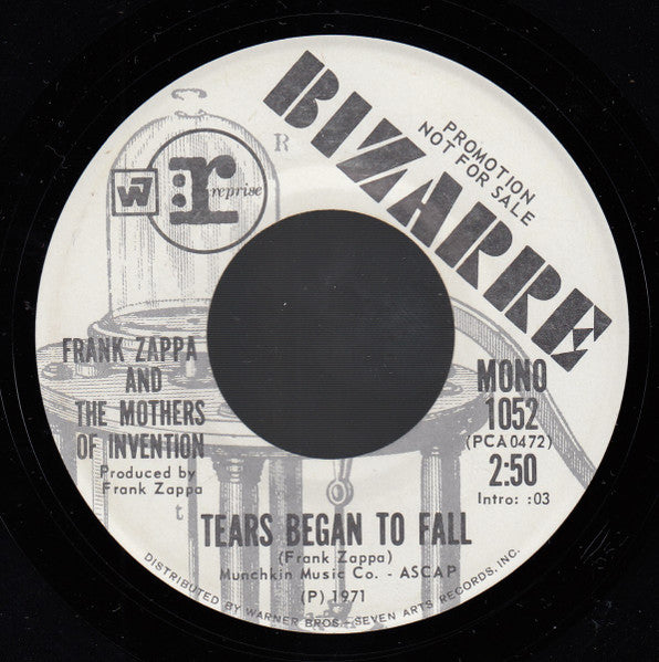 Frank Zappa And The Mothers : Tears Began To Fall (7", Single, Mono, Promo)
