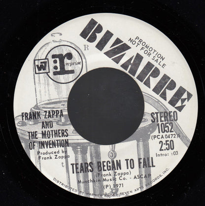 Frank Zappa And The Mothers : Tears Began To Fall (7", Single, Mono, Promo)