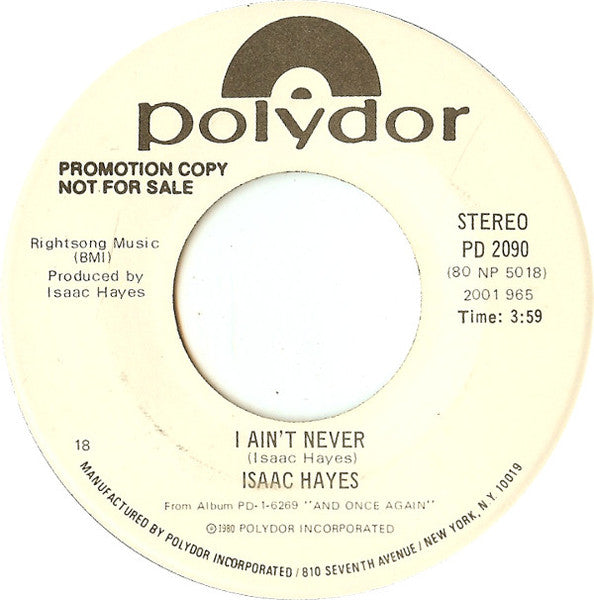 Isaac Hayes : I Ain't Never (7", Promo)