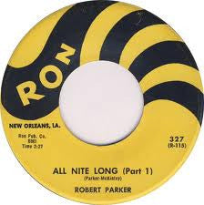 Robert Parker : All Nite Long (7")