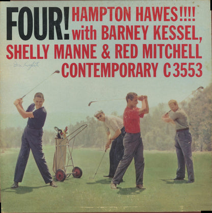 Hampton Hawes !!!! With Barney Kessel, Shelly Manne & Red Mitchell : Four! (LP, Album, Mono)