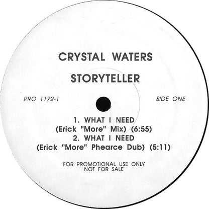 Crystal Waters : What I Need / 100% Pure Love (12", Promo)