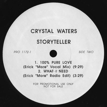 Crystal Waters : What I Need / 100% Pure Love (12", Promo)